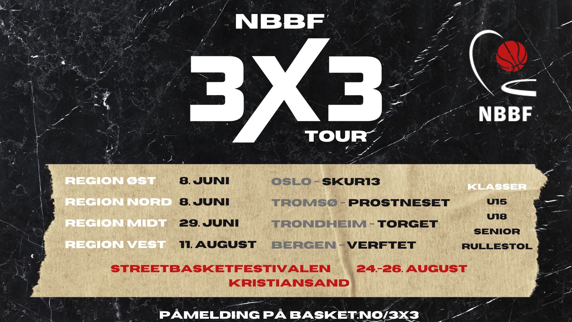 Påmelding og informasjon - NBBF 3X3 Tour 2024