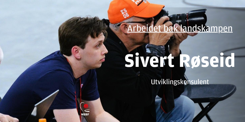 Arbeidet bak kampen - Sivert Røseid