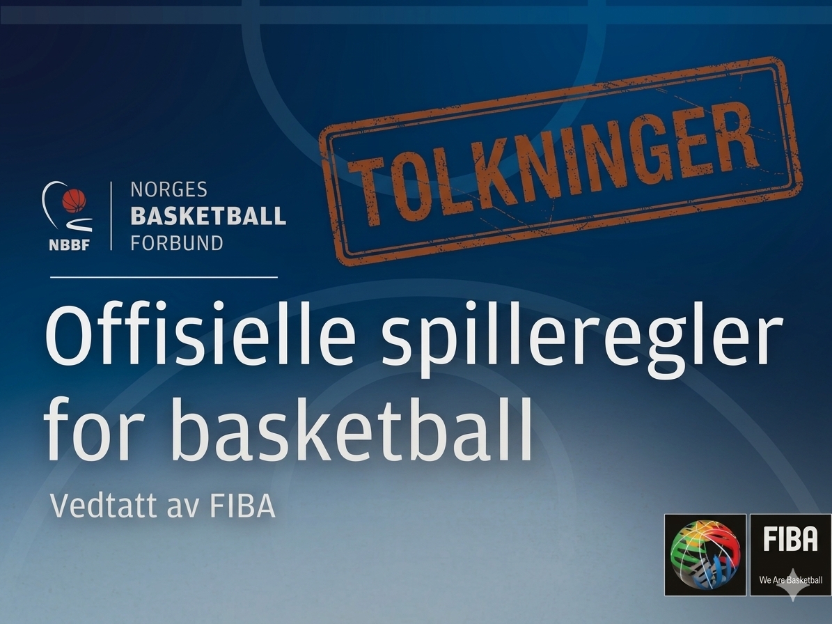 NBBF: Tolkninger til spillereglene - på norsk
